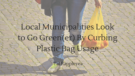 Local Municipalities Look to Go Green(er) By Curbing Plastic Bag Usage